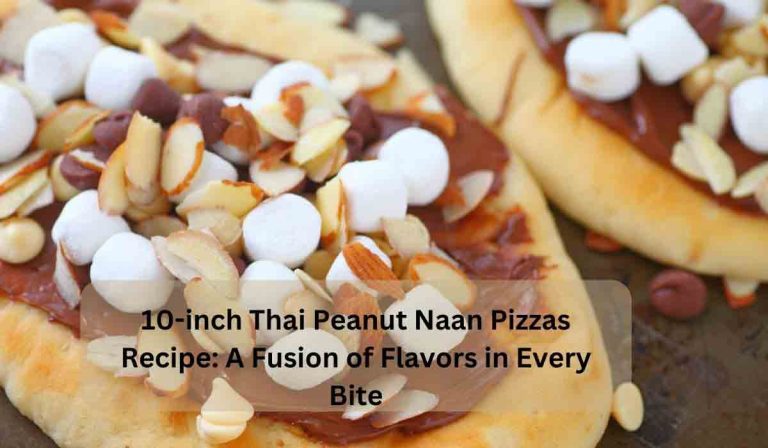 10-inch Thai Peanut Naan Pizzas Recipe: A Fusion of Flavors in Every Bite